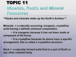 TOPIC 10 Minerals, Rocks and Mineral Resources
