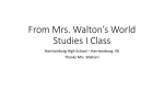 From Mrs. Walton*s World Studies I Class