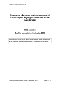 Glaucoma: diagnosis and management of chronic open angle