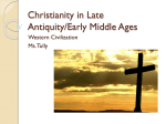 Christianity in Late Antiquity/Early Middle Ages