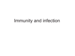 Immunity and infection