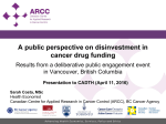 A public perspective on disinvestment in cancer drug funding