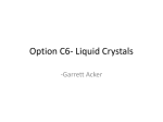 Option C6- Liquid Crystals