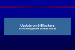 Update on b-Blockers In the Management of Heart
