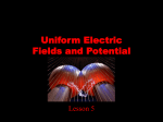 Uniform Electric Fields and Potential Difference