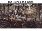 The French and Indian WarChapter 5 Section 3