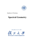Workshop on Spectral Geometry General Information