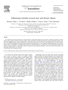 Influencing attitudes toward near and distant objects