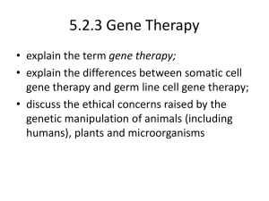 5.2.3 Gene Therapy - Mrs Miller`s Blog