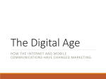- Marketing in the Digital Age