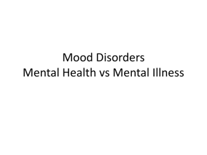 Mood Disorders Mental Health vs Mental Illness