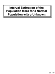 Interval Estimation of the Population Mean for a