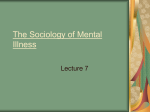 The Sociology of Mental Illness
