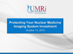 Protecting Your Nuclear Medicine Imaging System