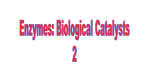 Lecture_2_Basics_Enzyme_Kinetics_13012017