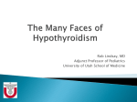 The Many Faces of Hypothyroidism
