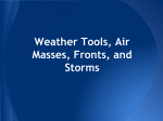Weather Tools, Air Masses, Fronts, and Storms