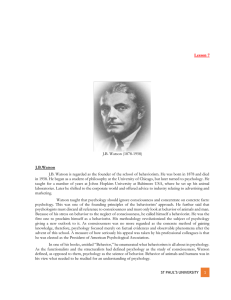 Lesson 7 J.B. Watson (1878-1958) B.Watson J.B. Watson is