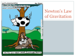 Newton`s Law of Gravitation