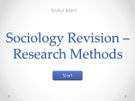 Sociology Revision * Research Methods