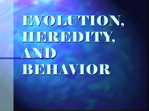 evolution, heredity, and behavior