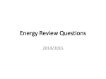 Energy Review Questions - Paul Knox Middle School