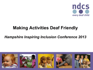 Making Activities Deaf Friendly