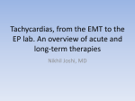 Tachycardias, an overview of acute and long term
