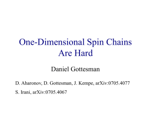 The Computational Difficulty of Spin Chains in One Dimension