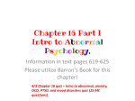 Chapter 16 Part I Intro to Abnormal Psychology,