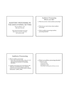 What is an auditory processing disorder?