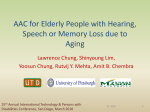 AAC for Elderly People with Hearing, Speech or Memory Loss due