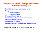 Chapter 6: Work, Energy and Power