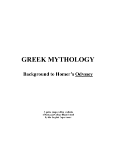 GREEK MYTHOLOGY Background to Homer`s Odyssey