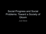 Social Progress and Social Problems: Toward a