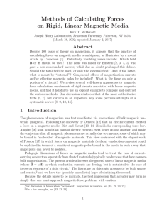 Methods of Calculating Forces on Rigid, Linear Magnetic Media