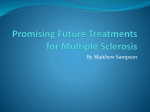 Promising Future Treatments for Multiple Sclerosis