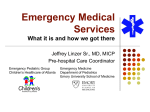 Emergency Medical Services Patient Care from Scene to Hospital