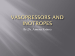 Vasopressors and inotropes