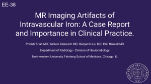 MR Imaging Artifacts of Intravascular Iron: A Case