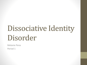 Dissociative Identity Disorder - Melanie Pena