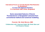 Some associated features of Severe Thunderstorms in Bangladesh