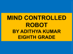 MIND CONTROLLED ROBOT