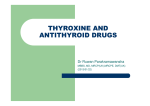 Thyroxine and Antithyroid Drugs(Hand out)