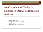 An Overview of Today`s Climate in Dental