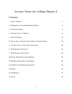 Lecture Notes for College Physics I