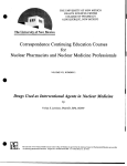 Drugs Used as Interventional Agents in Nuclear Medicine