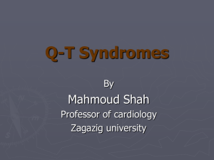 QT- syndromes - cardiology zagazig university