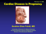 Cardiac Diseases in Pregnancy - University of Arkansas for Medical
