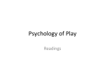 Psychology of Play (Cont`d)